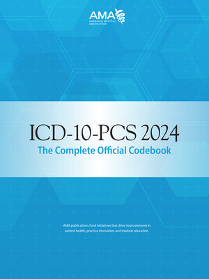 cover image of ICD-10-PCS 2024 the Complete Official Codebook